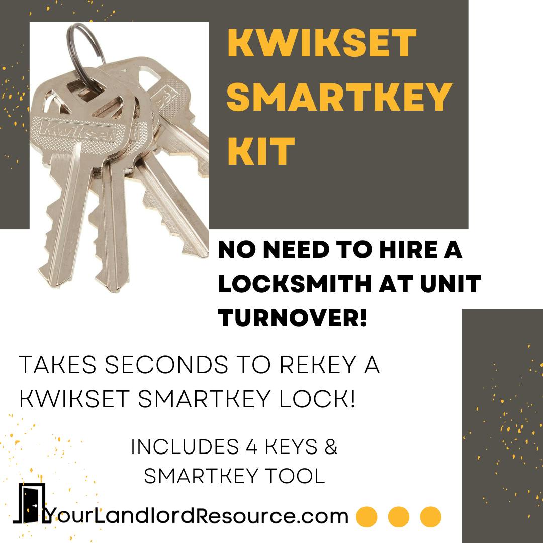 A gray and white square image shows a set of house keys with the title: Kwikset Smartkey set”. “No need to hire a locksmith at unit turnover”.  “Takes seconds to rekey a Kwikset Smartkey lock!”  “Includes 4 Keys and Smartkey tool”.  The logo for Your Landlord Resource is centered at the bottom of the image.