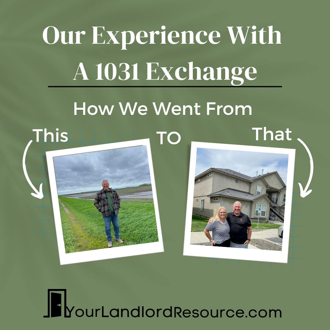 Green background with wording how we went from this to that showing two polaroid photos. One is of a man standing in a green pasture. The other is this man and his wife standing in front of an apartment building. Showing how they had their first experience with a 1031 exchange from land to multifamily rental property.