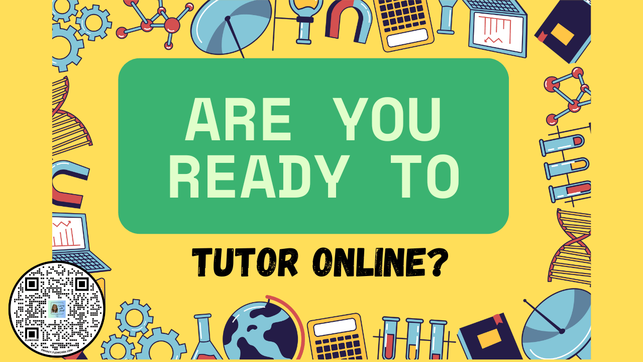 Are You Ready to Tutor Online? Here are some places you can tutor students!