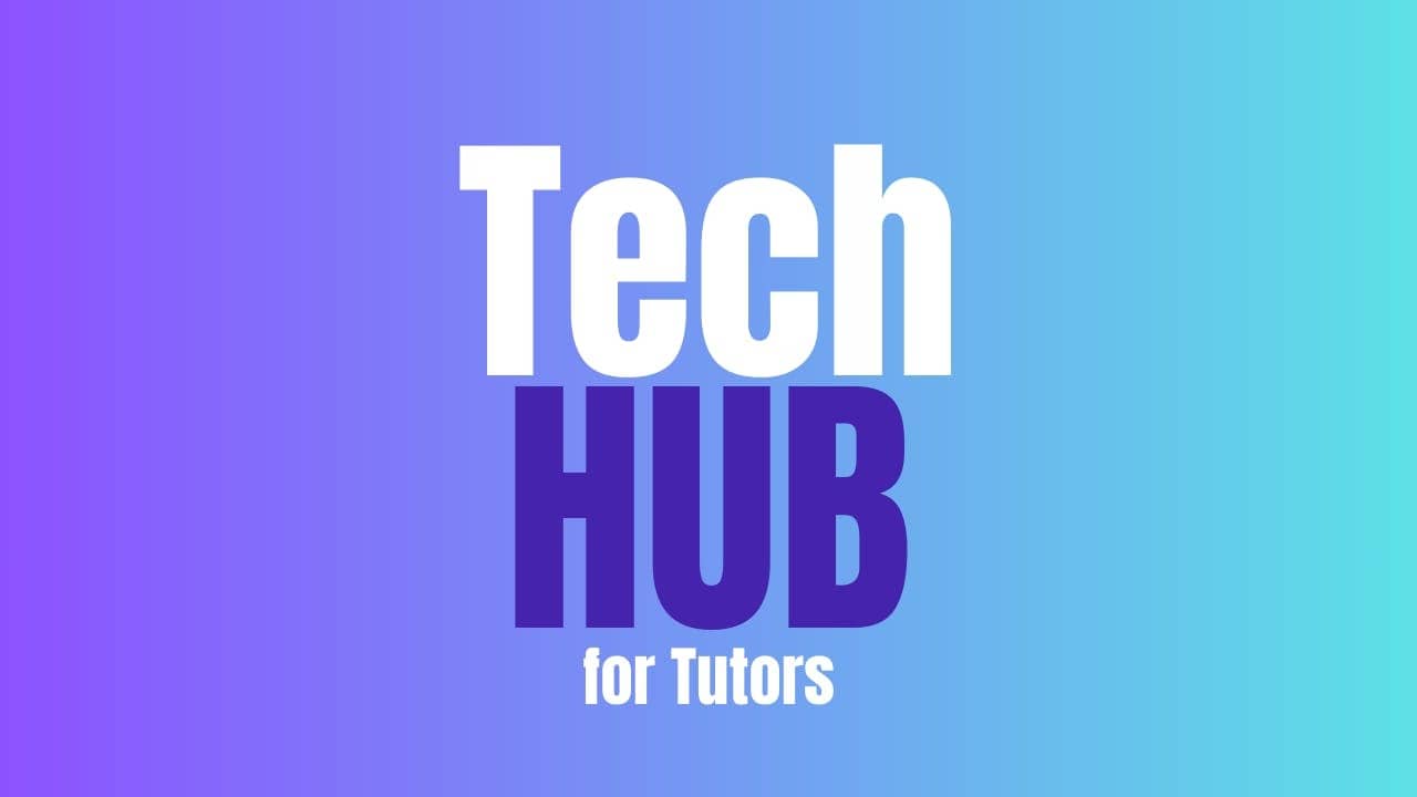 Tech Hub for Tutors with Sheryl Uehling