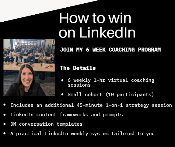 Join my 6-Week LinkedIn Group-Coaching Program to Help Understand How to Play with the LinkedIn Algorithm