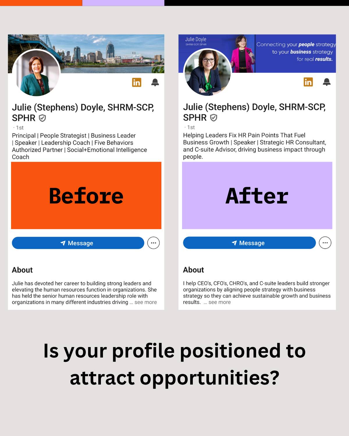Before and After from a Client's LinkedIn Transformation Package with Me