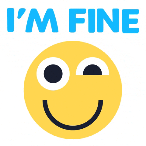 I'm fine GIF
