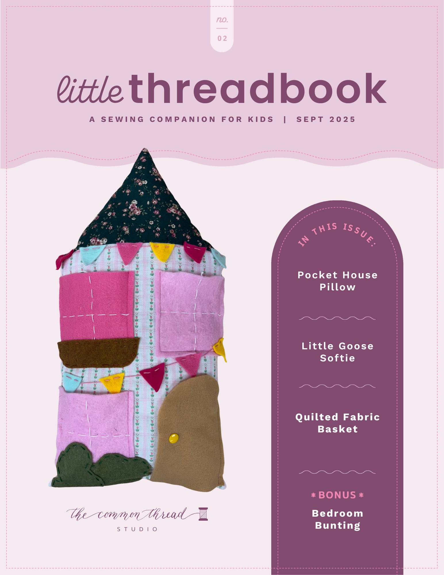 Little Threadbook - Issue No. 2 - House Pocket Pillow