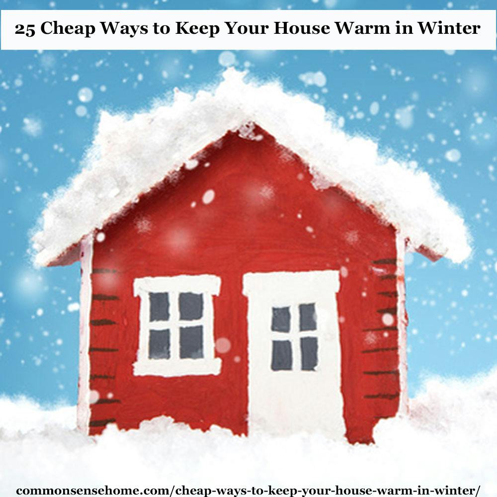 keep your house warm in winter