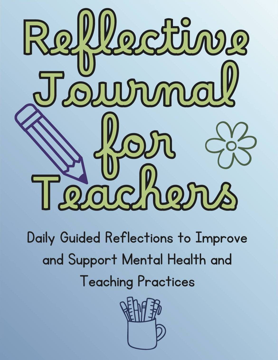 Reflective Journal for Teachers