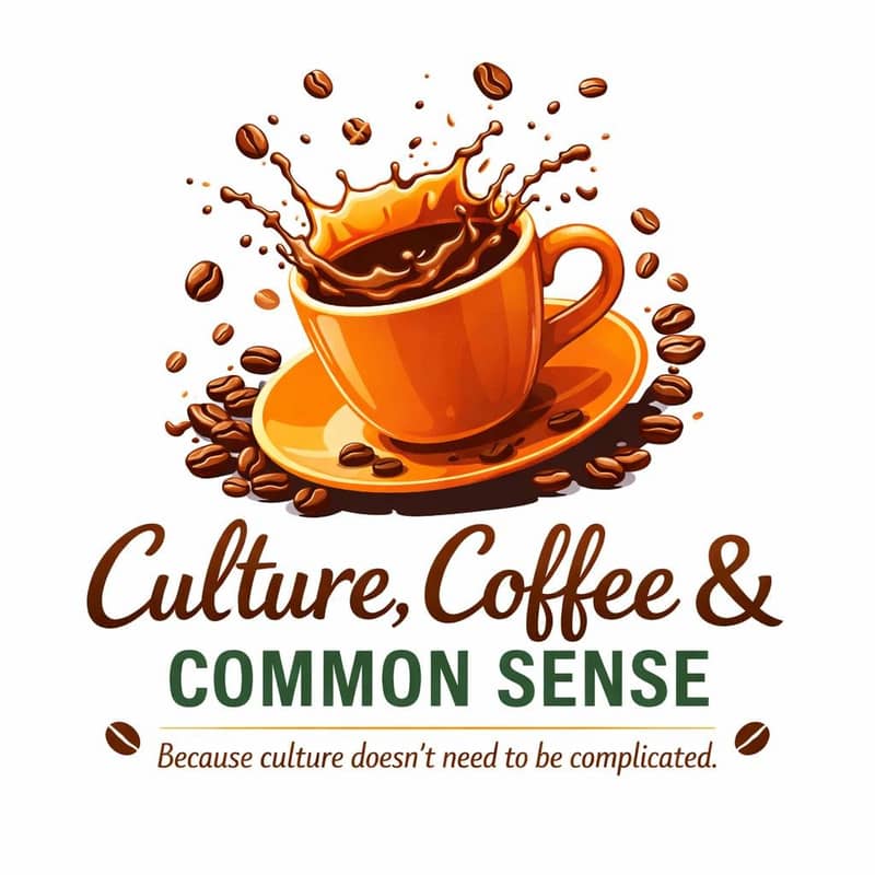 Newsletter logo: Culture, Coffee and Common Sense