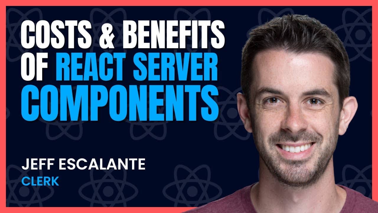 The Costs & Benefits of React Server Components