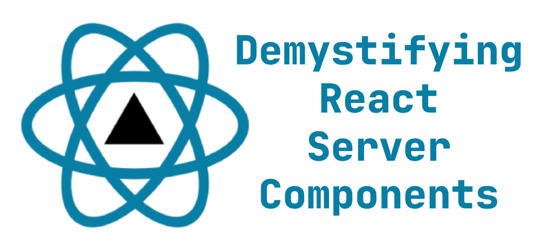 Demystifying React Server Components