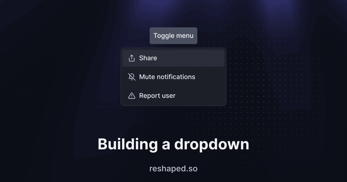 Building a dropdown