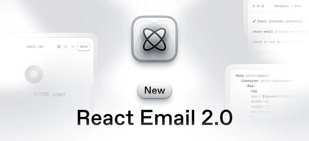React Email 2.0