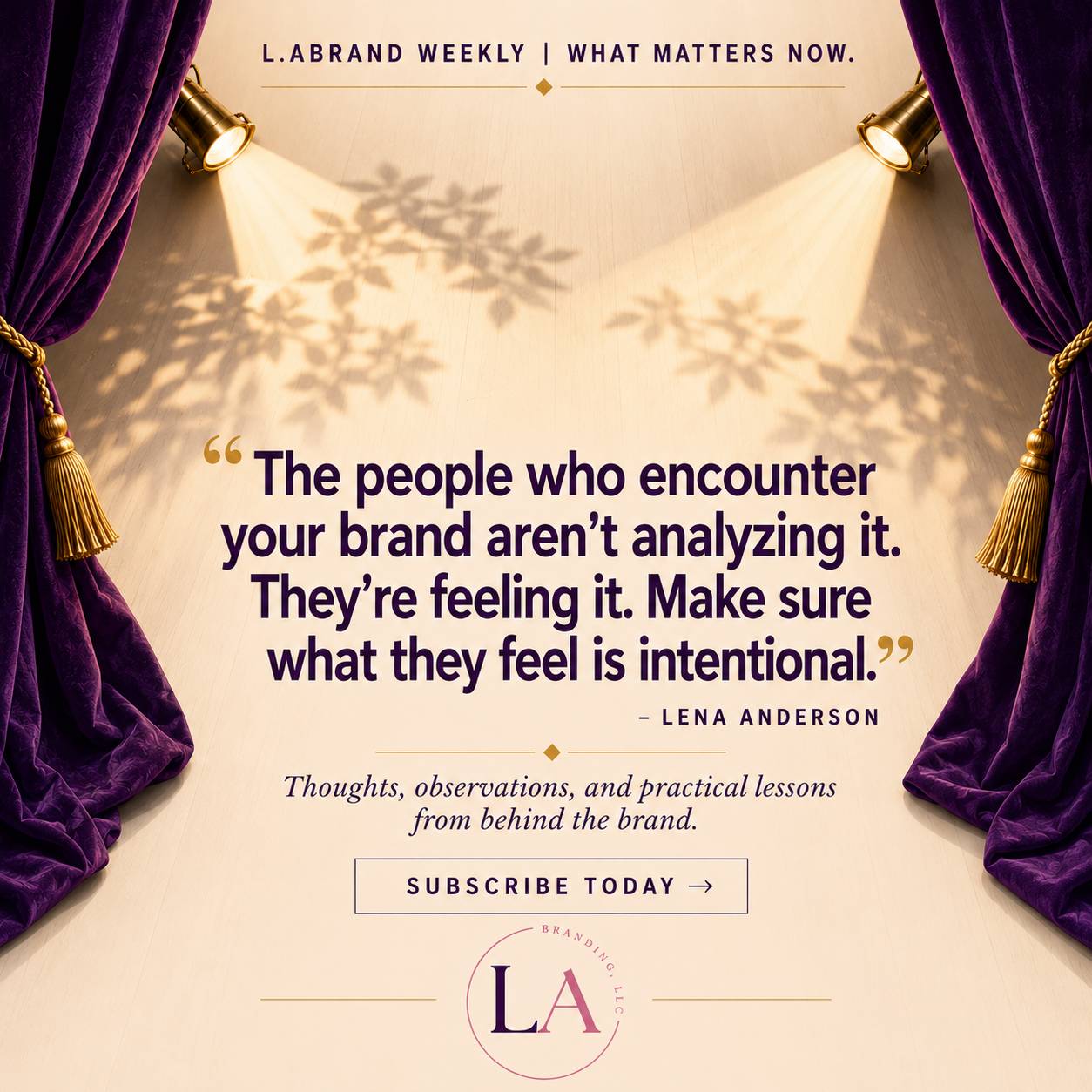 L.A. Brand Strategy Weekly: What Matters Now Vol. 5