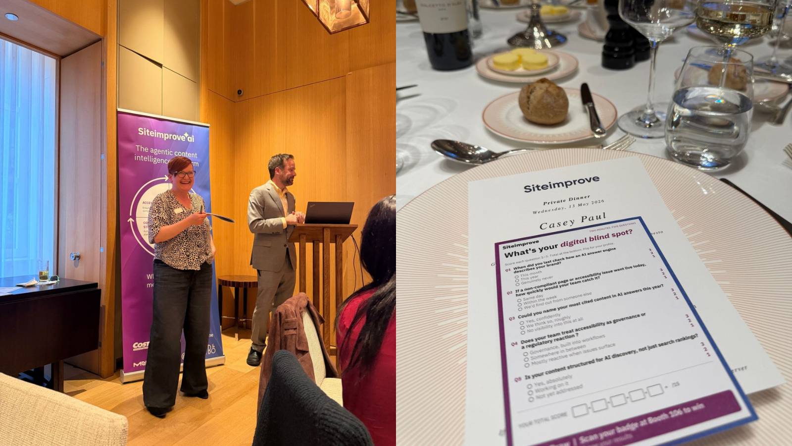 Collage of photos from a Siteimprove networking dinner. One image shows two presenters speaking beside a Siteimprove banner at the front of the room, while the other shows a place setting with a personalised menu and an interactive “What's your digital blind spot?” questionnaire on the dining table.