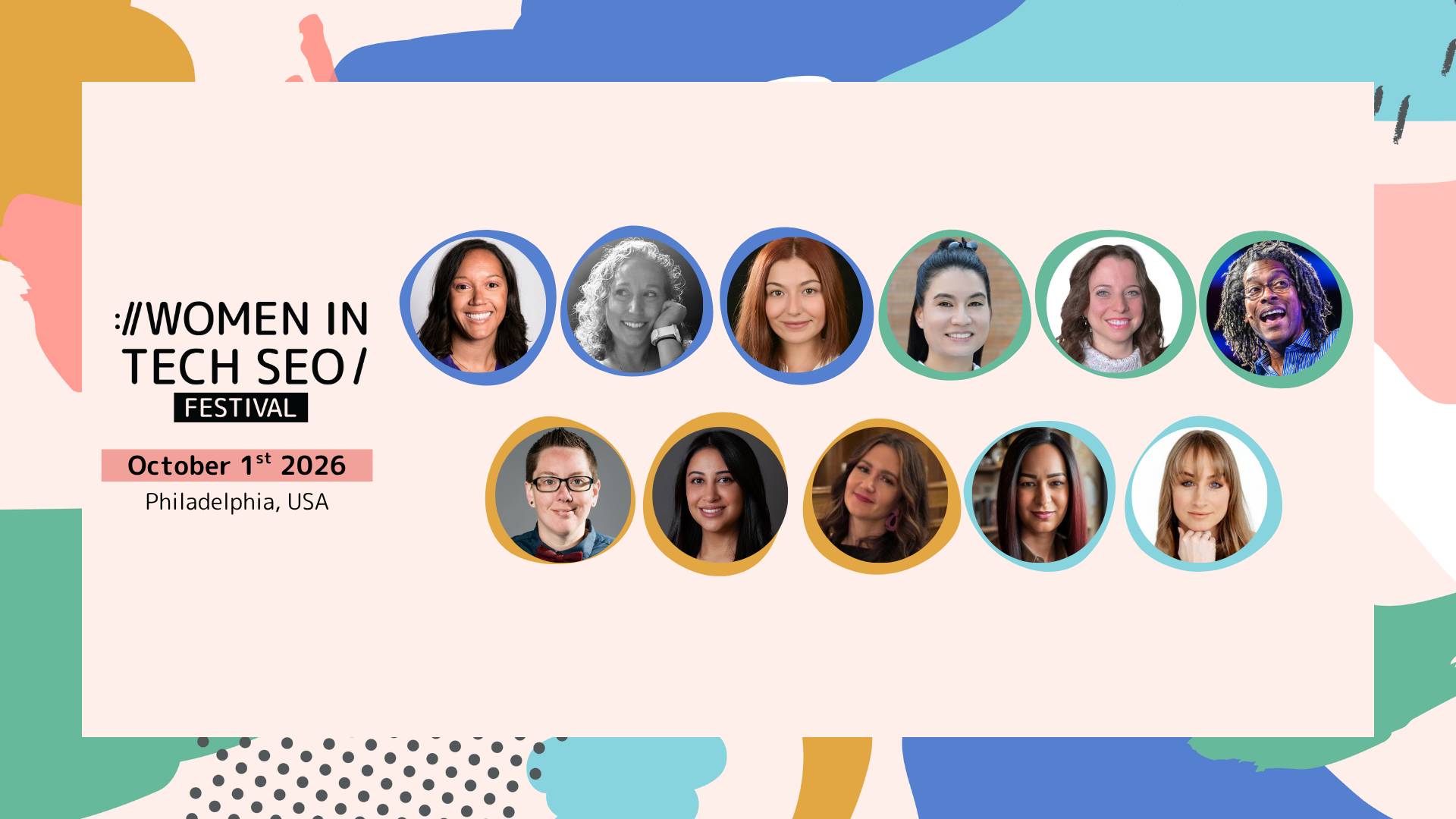 Graphic showing the full WTSFest Philadelphia 2026 speaker lineup. Eleven circular headshots are arranged in two rows alongside the Women in Tech SEO Festival logo and the event date, October 1st, 2026, in Philadelphia, USA.