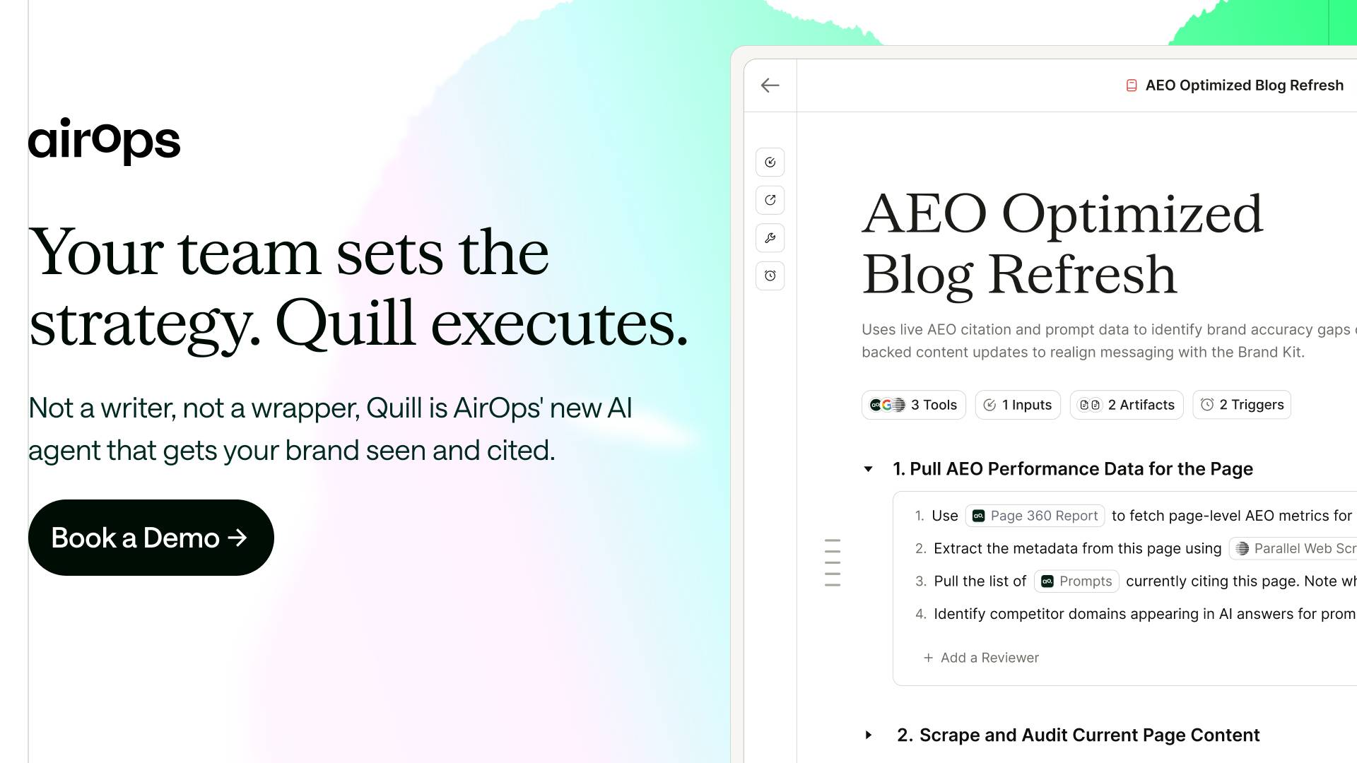 Promotional graphic for AirOps featuring the headline “Your team sets the strategy. Quill executes.” Supporting text describes Quill as an AI agent that helps brands get seen and cited. The design includes a pastel gradient background, a “Book a Demo” button, and a dashboard mockup titled “AEO Optimized Blog Refresh” showing workflow steps and optimisation tools.