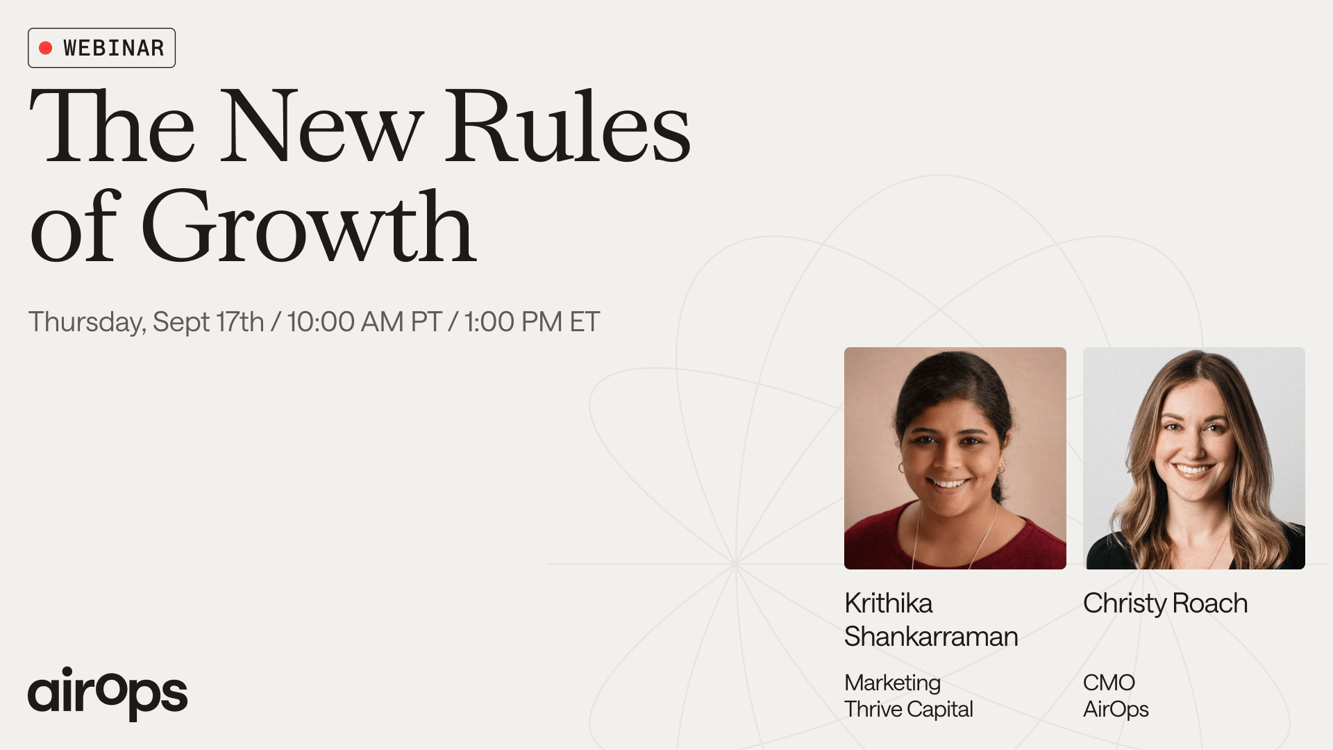 Promotional graphic for an AirOps webinar titled "The New Rules of Growth." Headshots of Krithika Shankarraman, Marketing at Thrive Capital, and Christy Roach, CMO at AirOps, appear alongside the webinar title and event time: Thursday, September 17 at 10:00 AM PT / 1:00 PM ET.