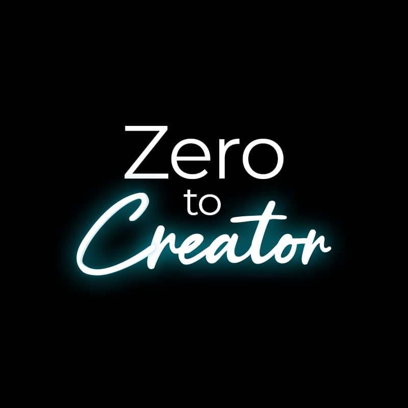 Zero To Creator