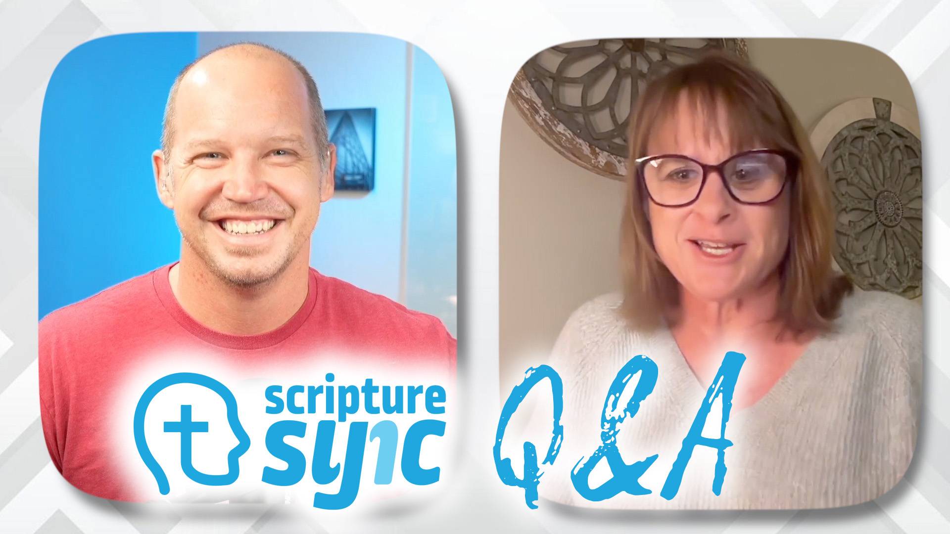 Scripture Sync Dallas Q&A