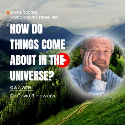 How Does Anything Actually Come About in the Universe?