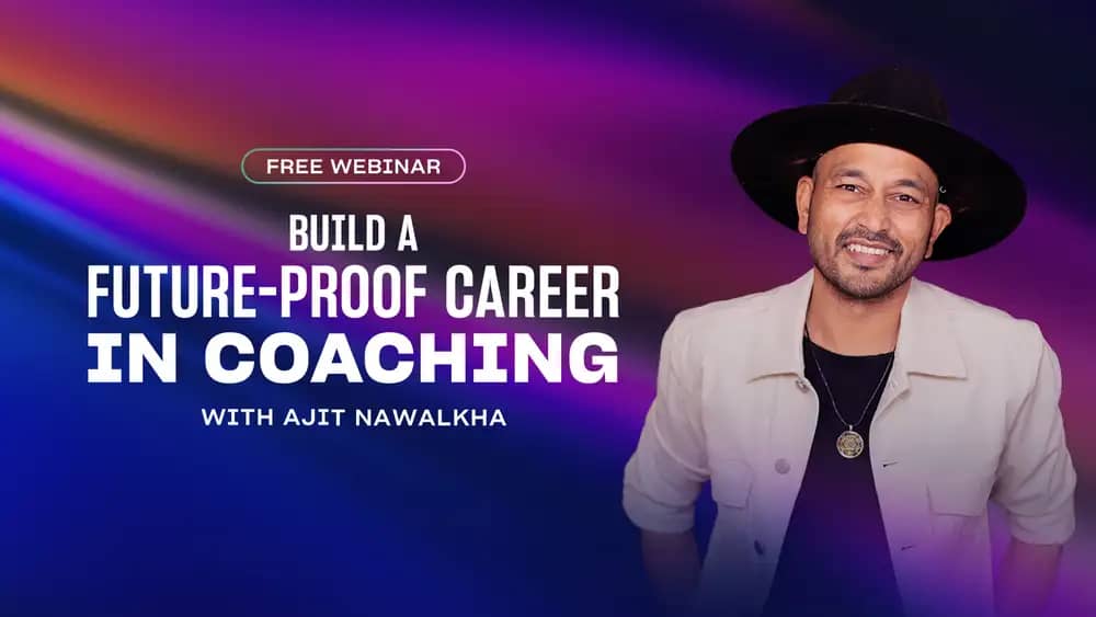 Build a Future Proof Career in Coaching - Life Coach Certification Webinar MindValley