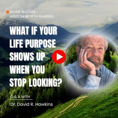 Divine Nudges: What If Your Life Purpose Shows Up When You Stop Looking? 10-10-26