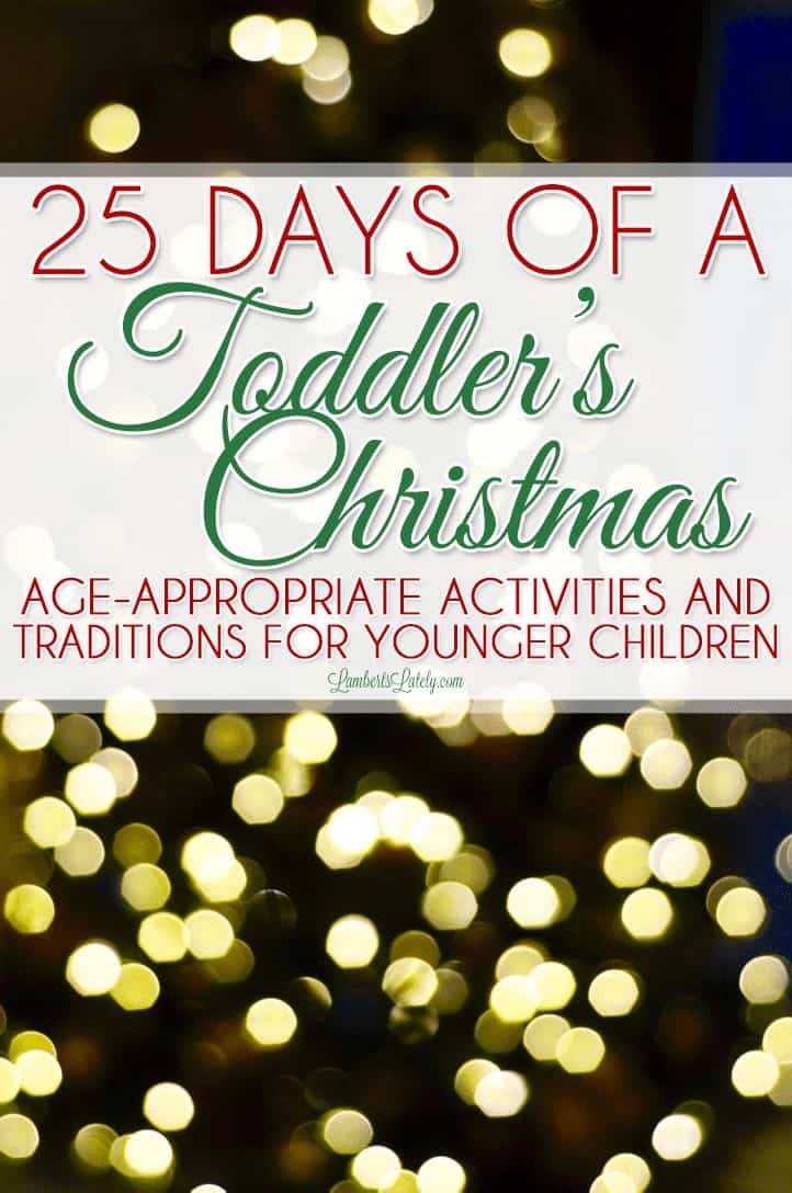 25 days of a toddler's christmas.