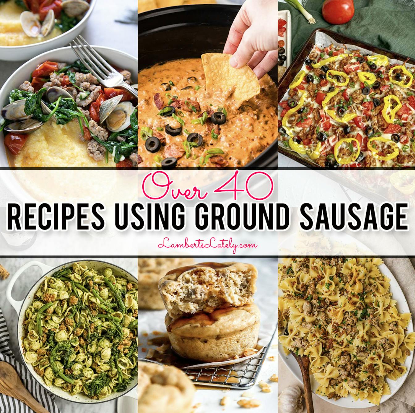 over 40 recipes using ground sausage.