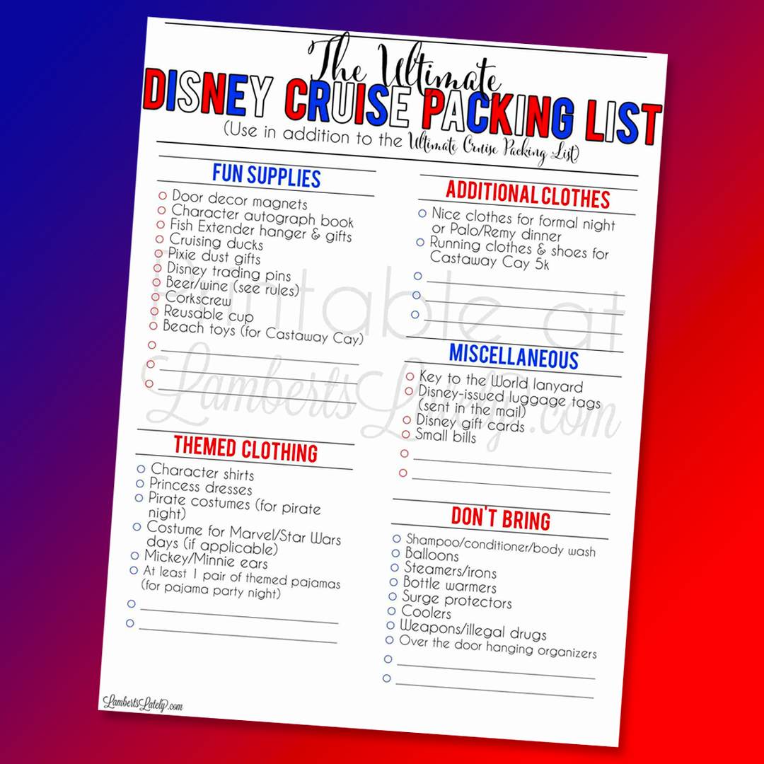 A specialized "Ultimate Disney Cruise Packing List" printable set against a red and blue gradient background. The checklist features Disney-specific categories like fun supplies (door magnets, fish extenders), themed clothing (pirate night costumes, Mickey ears), and a "don't bring" section.