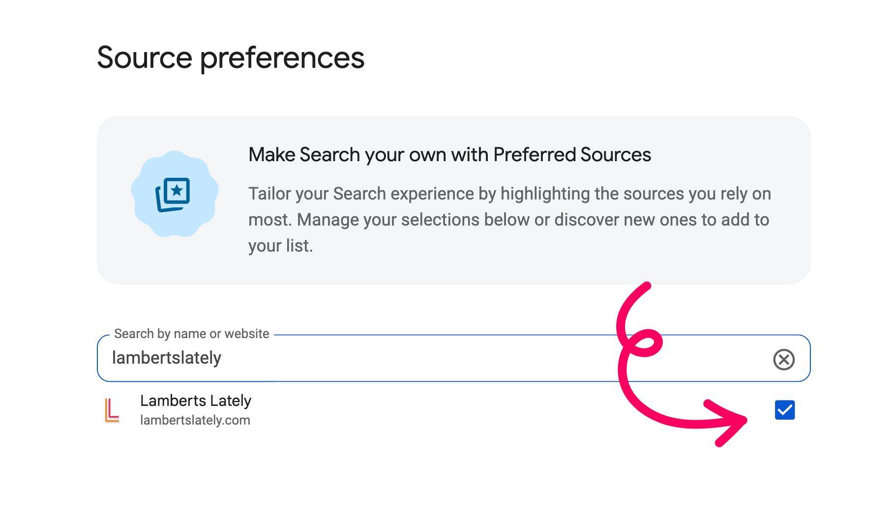 showing the preferred source page in google with lamberts lately highlighted.