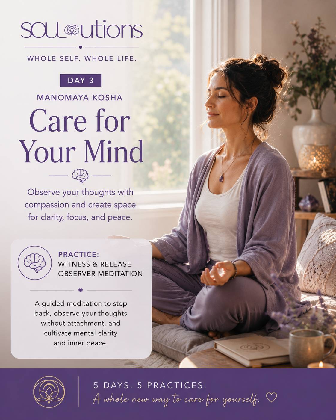 Care for Your Mind Meditation Practice as a part of the 5-Day Whole-Self Care Journey
