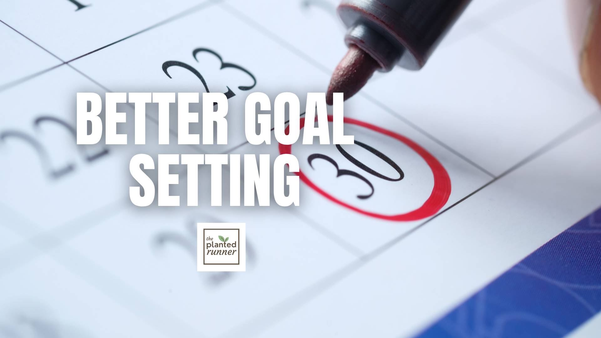 better goal setting