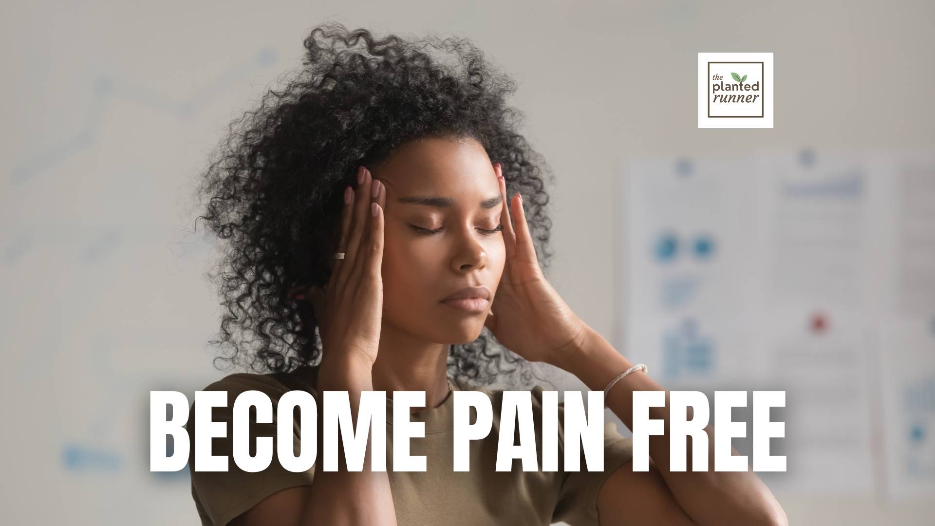 become pain free