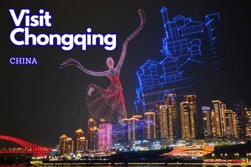 Visit Chongqing China