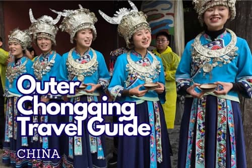 Outer Chongqing Travel Guide