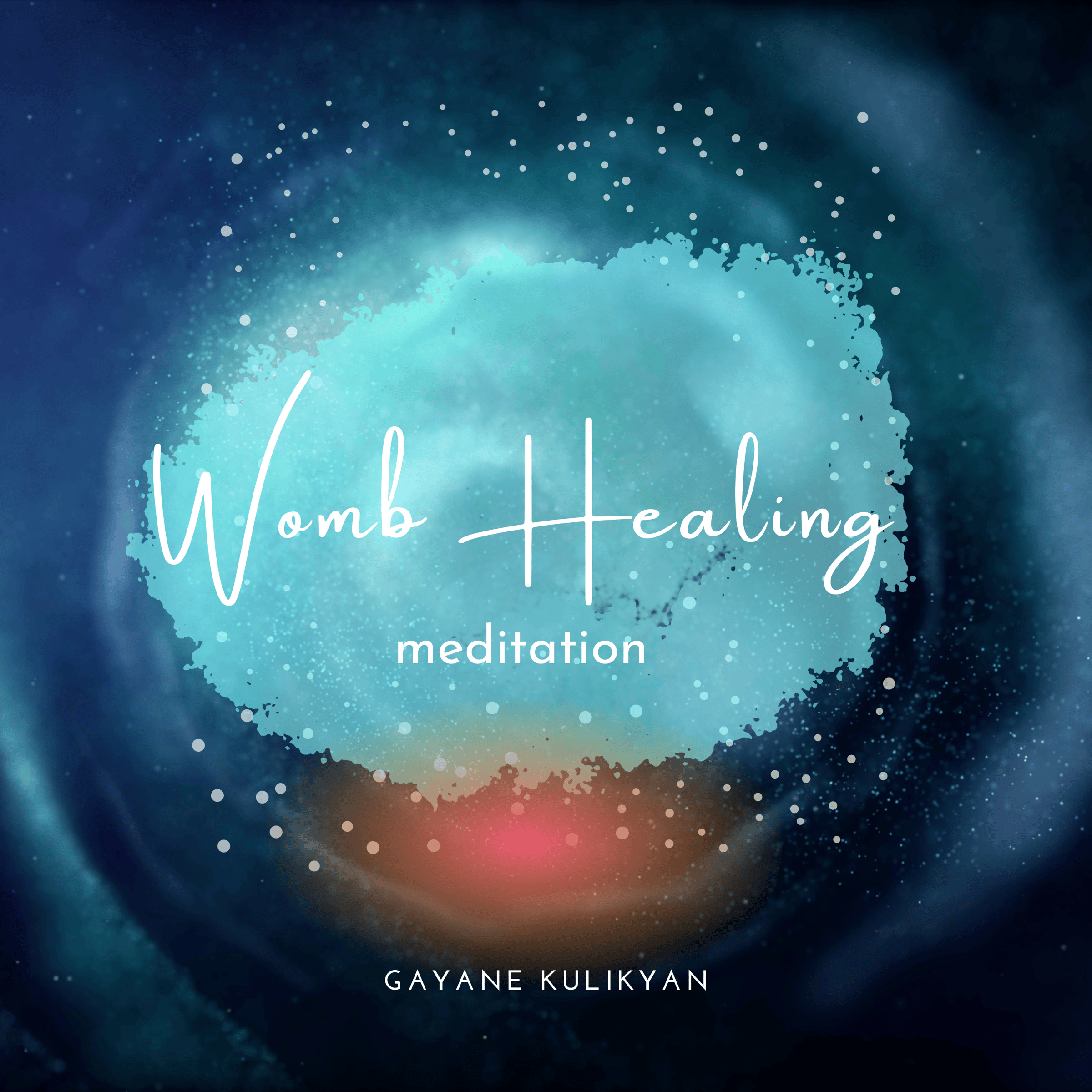 "Womb Healing" Meditation