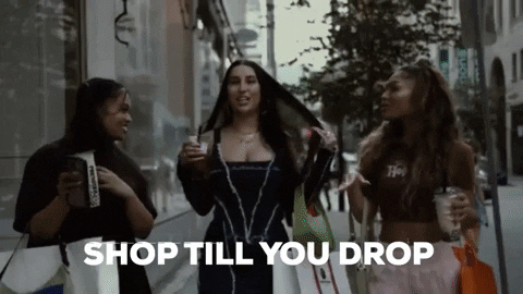 Shop till you drop gif