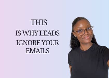 This is why leads ignore your emails