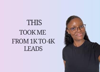 This Took Me From 1K to 4K Leads