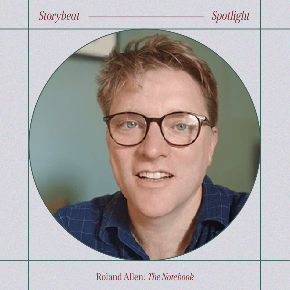 Photo of Roland Allen, a white man with blond hair and black glasses, smiling, inset in purple box, with the text Storybeat Spotlight: Roland Allen - The Notebook 