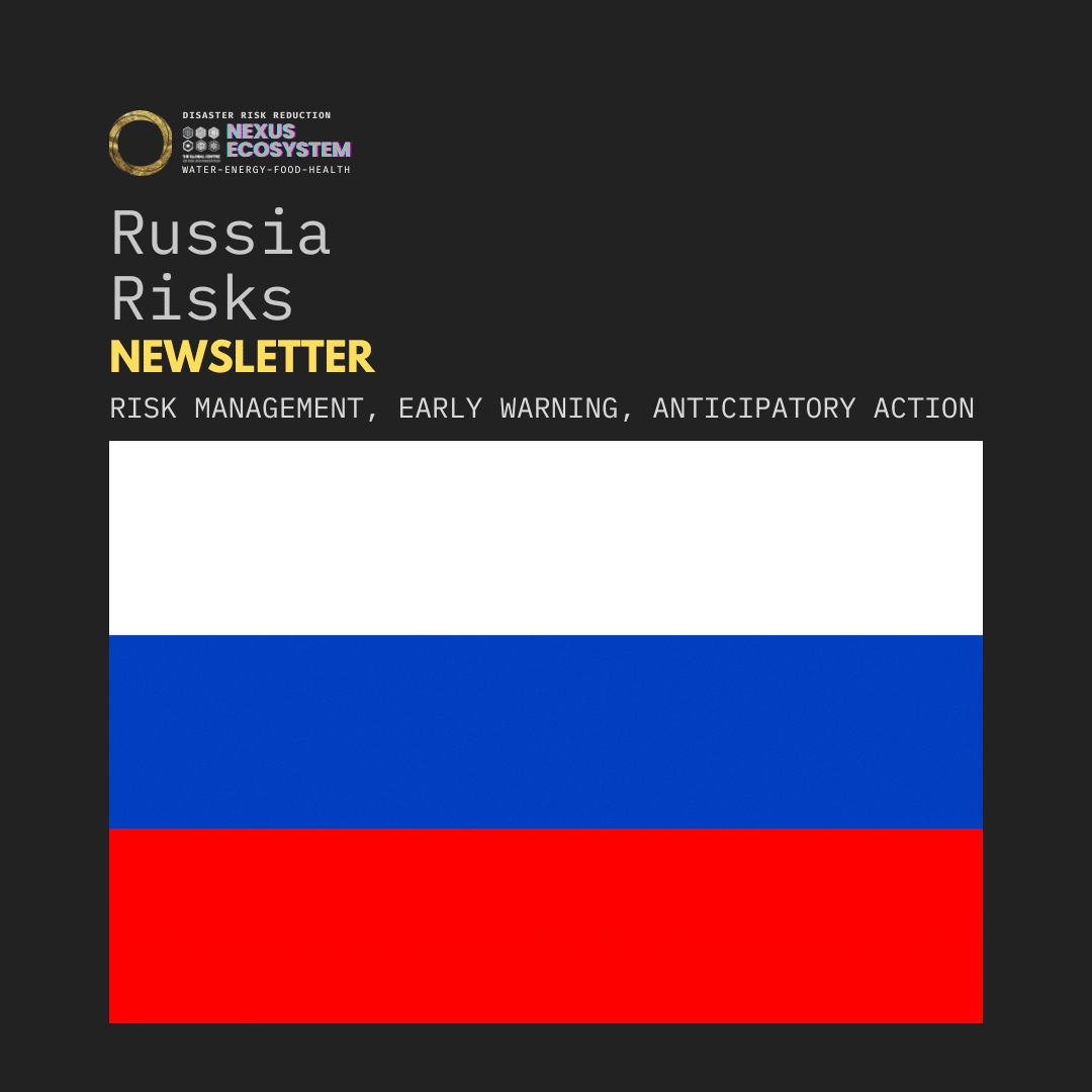 Russia Risks Newsletter