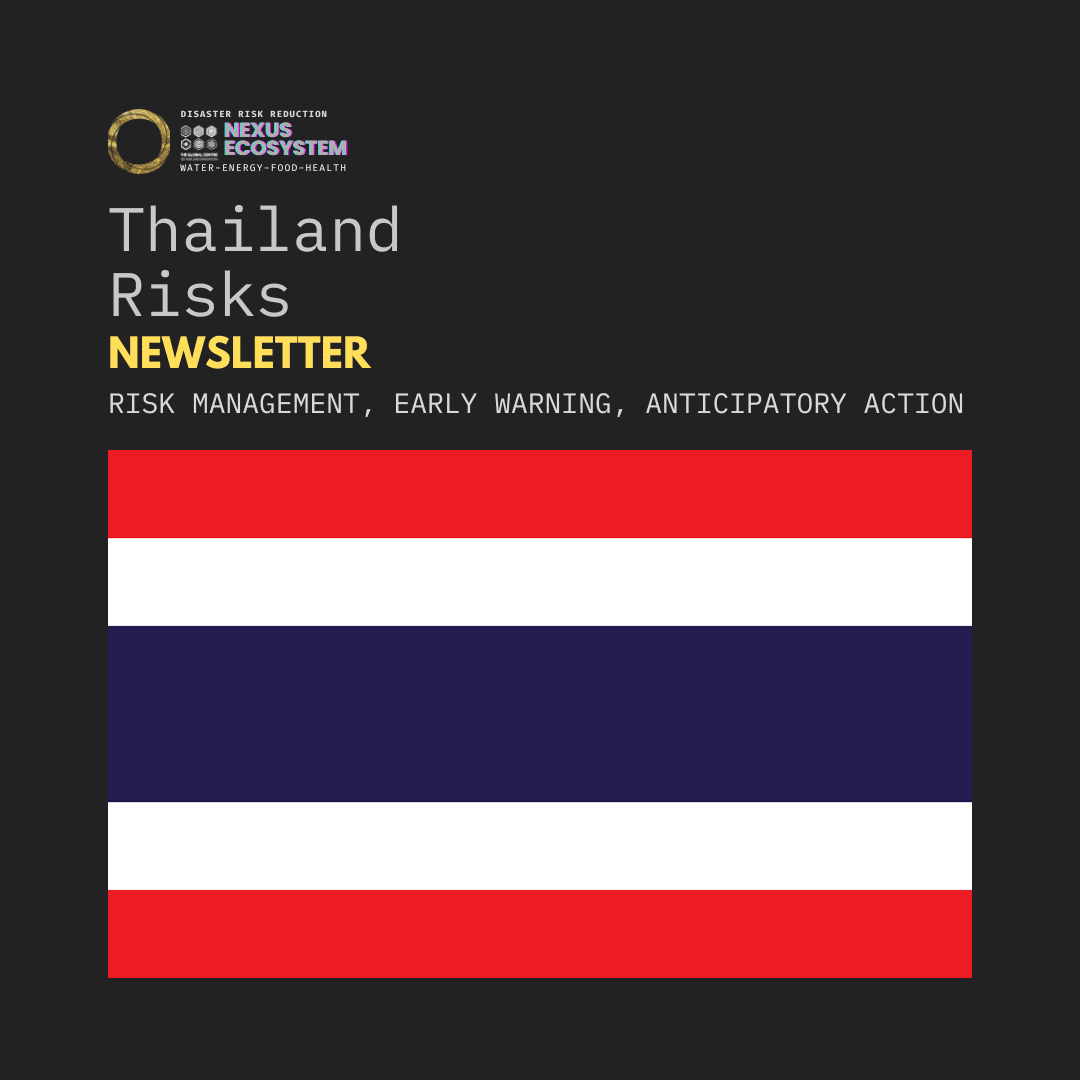 Thailand Risks Newsletter