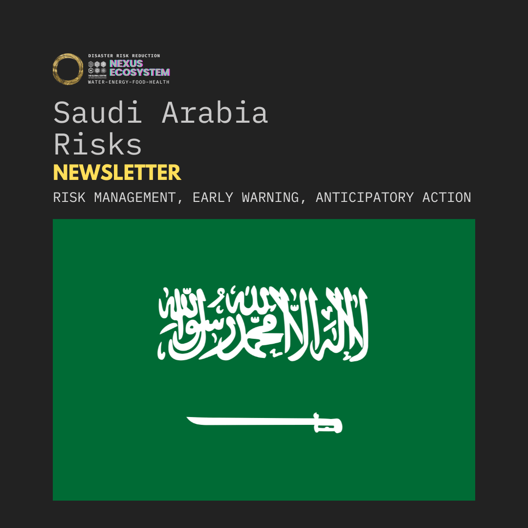 Saudi Arabia Risks Newsletter