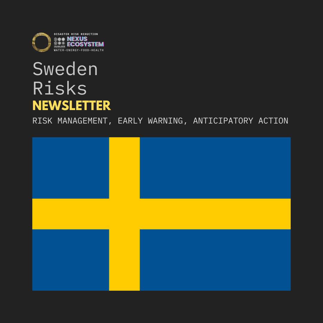 Sweden Risks Newsletter