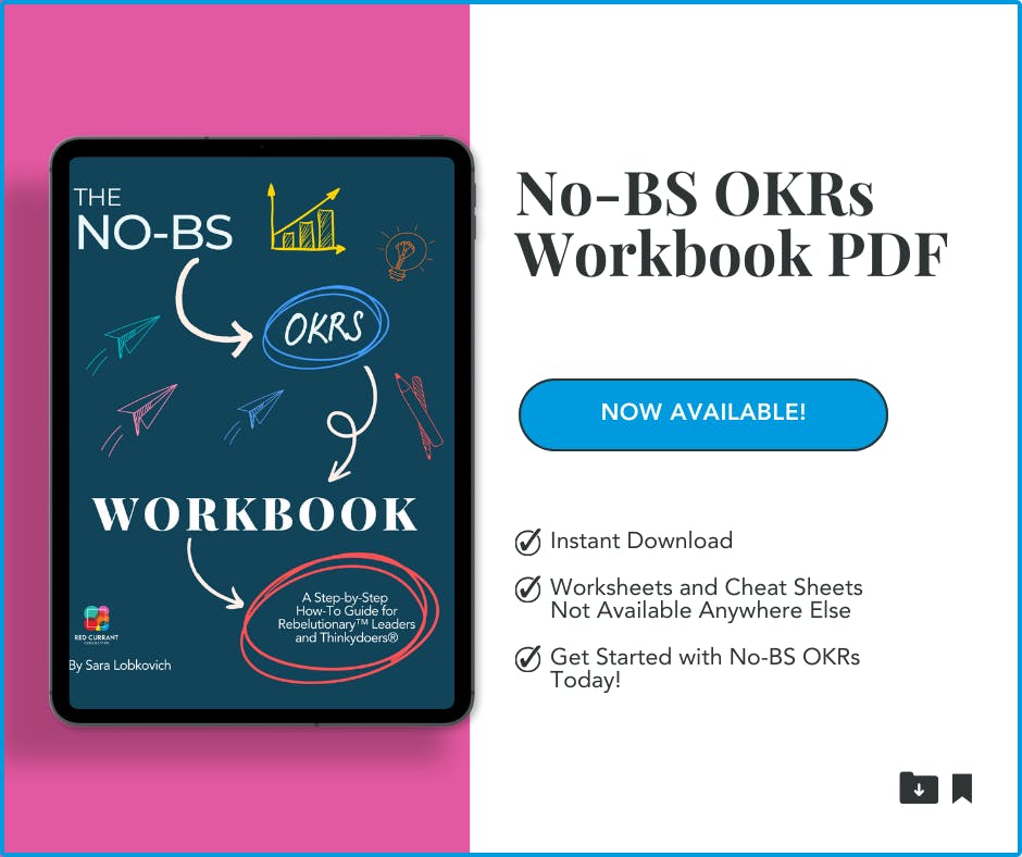 The No-BS OKRs Workbook cover shows on a tablet screen, with a pink background behind it. The screen copy is: "Instant Download, Worksheets and Cheat Sheets Not Available Anywhere Else; Get Started with No-BS OKRs Today!"