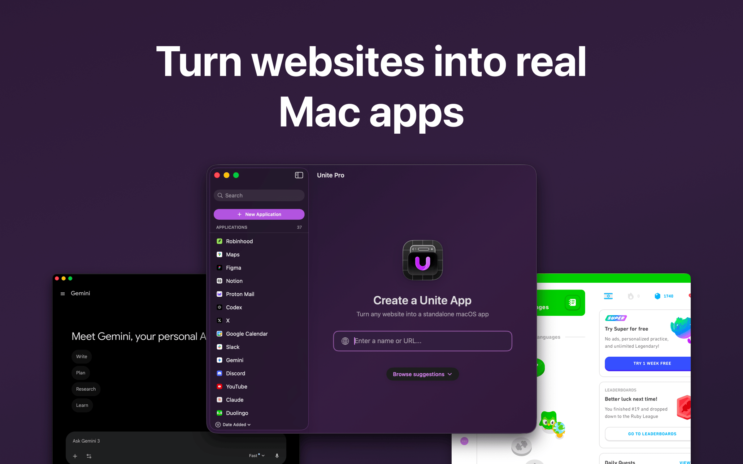 Unite Pro's app creation interface showing a sidebar of 37 web applications, the "Create a Unite App" panel with a URL input field, and examples of Gemini and Duolingo running as standalone Mac apps in the background.