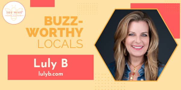 305 Hive Buzz Worthy Local Luly B Feature