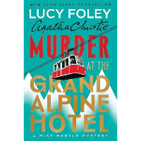 Murder at the Grand Alpine Hotel Book Cover