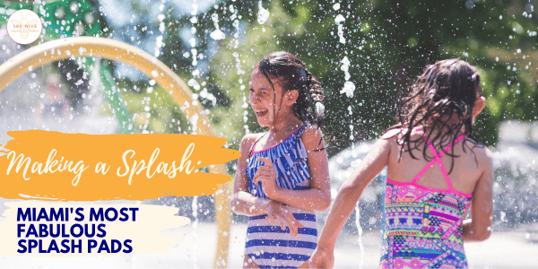 Miami Splash pads