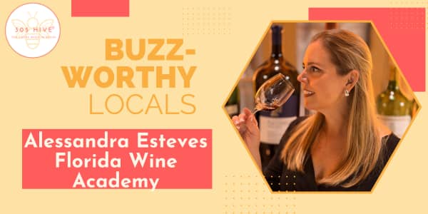Buzz Worthy Local featuring Florida Wine Academy