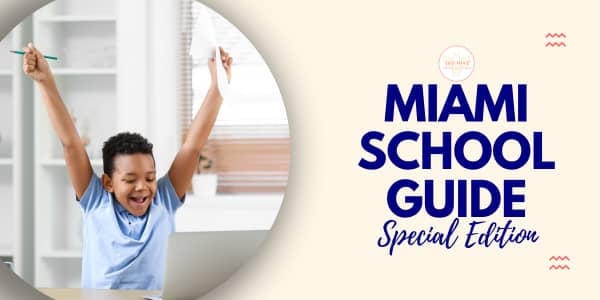 Miami School Guide Special Edition